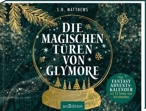 "Die magischen Türen von Glymore. Ein Fantasy-Adventskalender mit 24 Seiten zum Aufschneiden." Illustration einer Schneekugel.