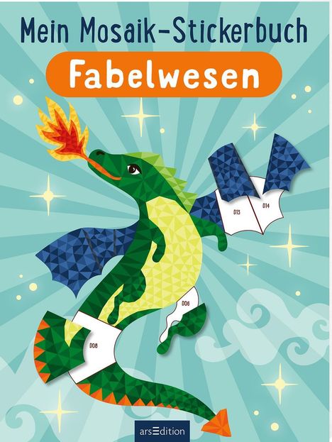 "Mein Mosaik-Stickerbuch Fabelwesen" in verspielter Schrift. Drache in buntem Mosaikstil spuckt Feuer.