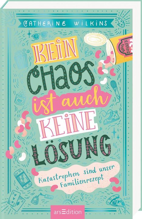 Catherine Wilkins: Kein Chaos ist auch keine Lösung - Katastrophen sind unser Familienrezept, Buch
