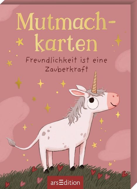 "Mutmachkarten: Freundlichkeit ist eine Zauberkraft." Illustration eines Einhorns auf rosa Hintergrund mit Sternen.