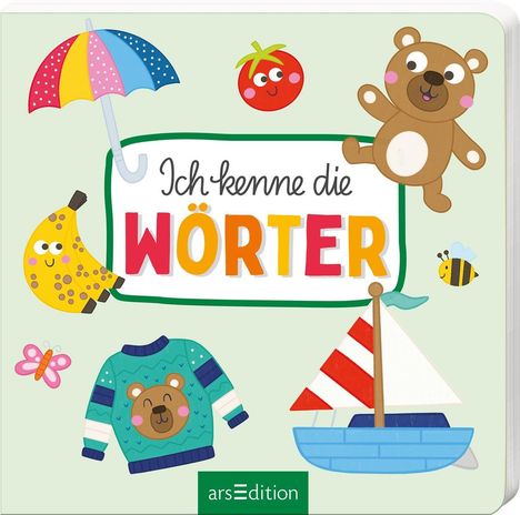 "Ich kenne die WÖRTER" steht in bunten Buchstaben. Bunte Illustrationen: Regenschirm, Banane, Bär, Tomate, Pullover, Boot.