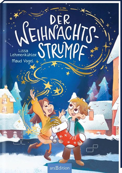 "Der Weihnachtsstrumpf" von Lissa Lehmenkühler und Maud Vogel. Kinder halten einen roten Strumpf, umgeben von Sternen.