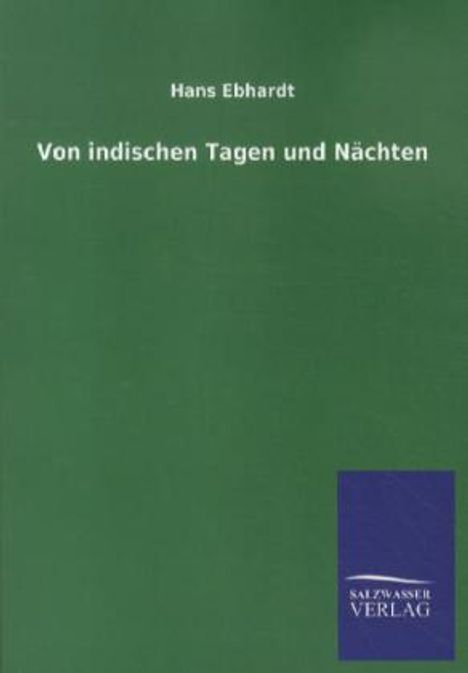 Hans Ebhardt: Von indischen Tagen und Nächten, Buch