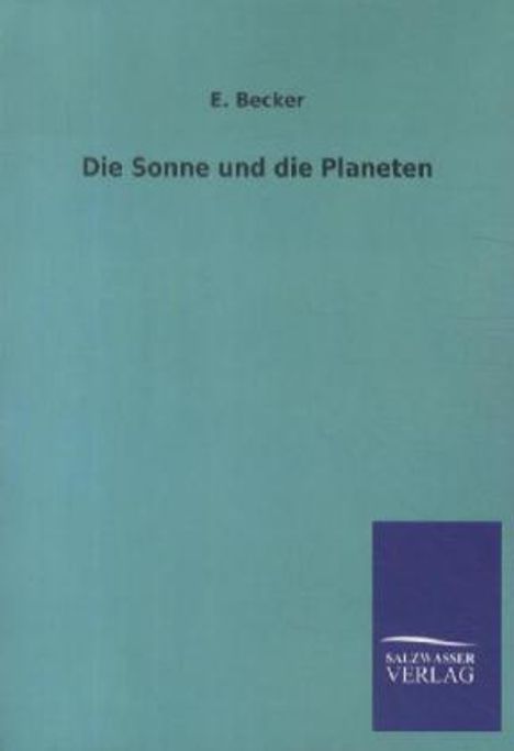 E. Becker: Die Sonne und die Planeten, Buch