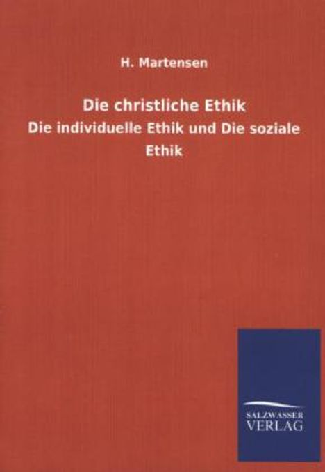 H. Martensen: Die christliche Ethik, Buch