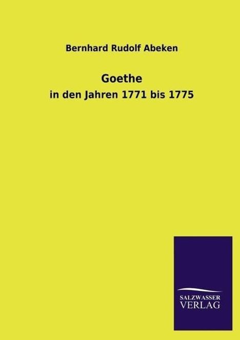 Bernhard Rudolf Abeken: Goethe, Buch