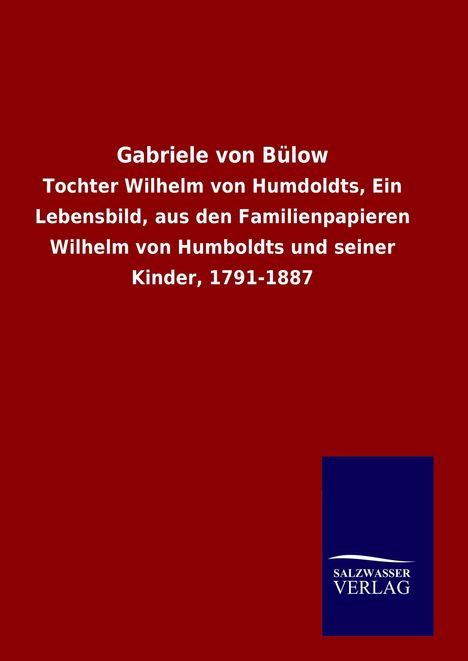 Ohne Autor: Gabriele von Bülow, Buch