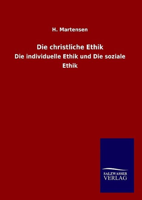 H. Martensen: Die christliche Ethik, Buch