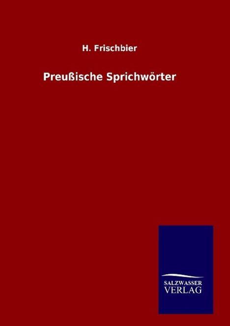 H. Frischbier: Preußische Sprichwörter, Buch