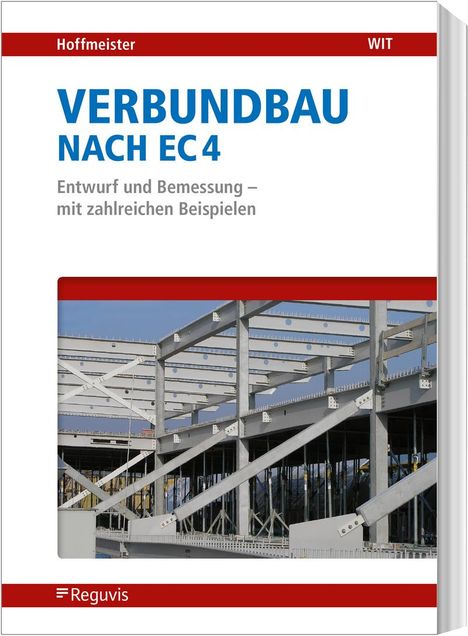 Benno Hoffmeister: Verbundbau nach EC 4, Buch