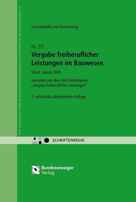 Vergabe freiberuflicher Leistungen im Bauwesen - Leistungsbild und Honorierung, Buch