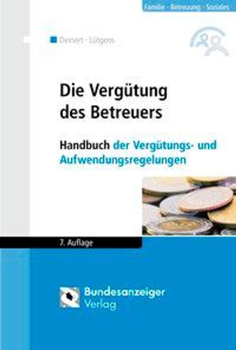 Horst Deinert: Deinert, H: Vergütung des Betreuers, Buch