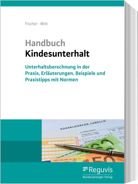 Ansgar Fischer: Fischer, A: Handbuch Kindesunterhalt, Buch