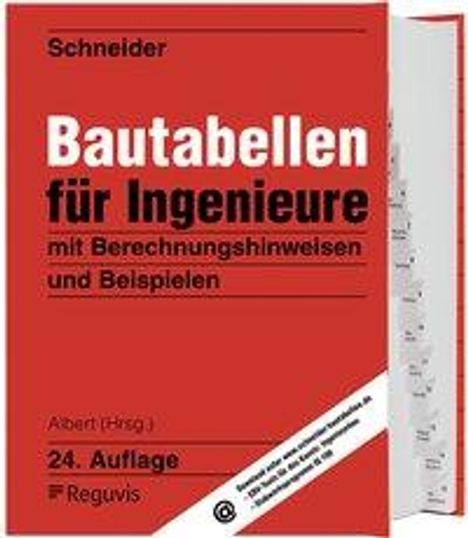 Klaus-Jürgen Schneider: Schneider, K: Schneider - Bautabellen für Ingenieure, Buch