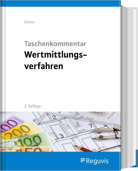 Jürgen Simon: Taschenkommentar Wertermittlungsverfahren, Buch