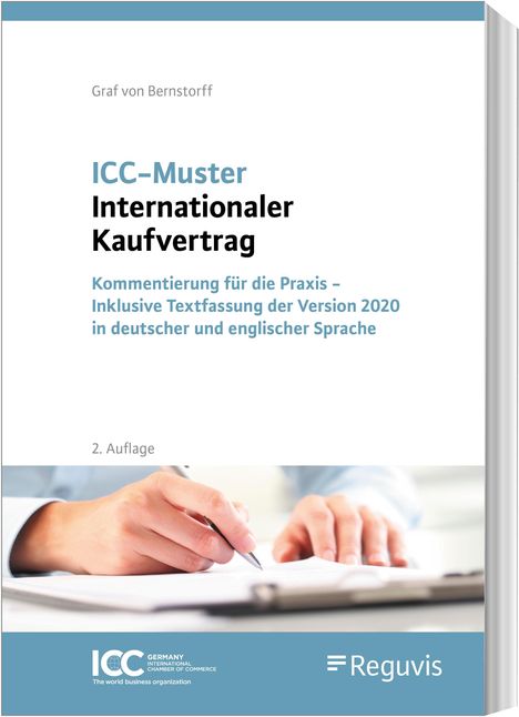 Christoph Graf von Bernstorff: ICC-Muster Internationaler Kaufvertrag, Buch