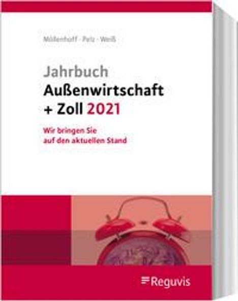Ulrich Möllenhoff: Jahrbuch Außenwirtschaft + Zoll 2021, Buch