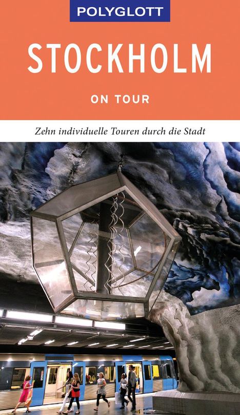 Rasso Knoller: POLYGLOTT on tour Reiseführer Stockholm, Buch