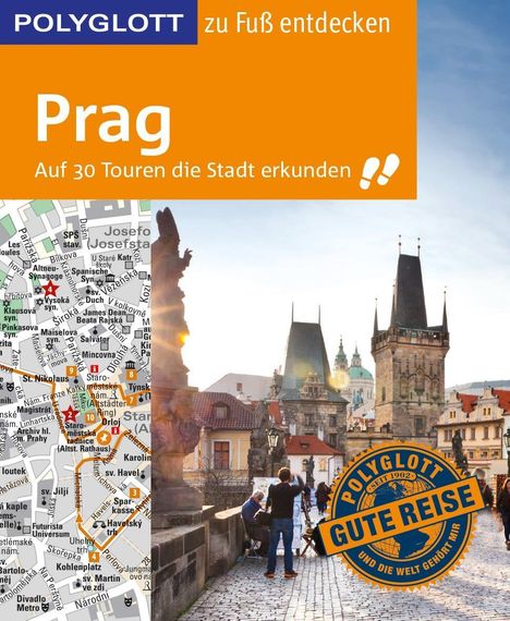 Gunnar Habitz: Habitz, G: POLYGLOTT Reiseführer Prag zu Fuß entdecken, Buch