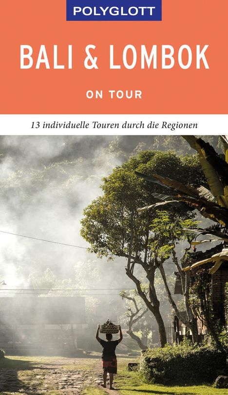 Elke Homburg: POLYGLOTT on tour Reiseführer Bali &amp; Lombok, Buch