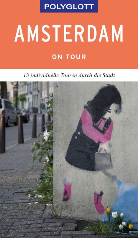 Susanne Kilimann: POLYGLOTT on tour Reiseführer Amsterdam, Buch