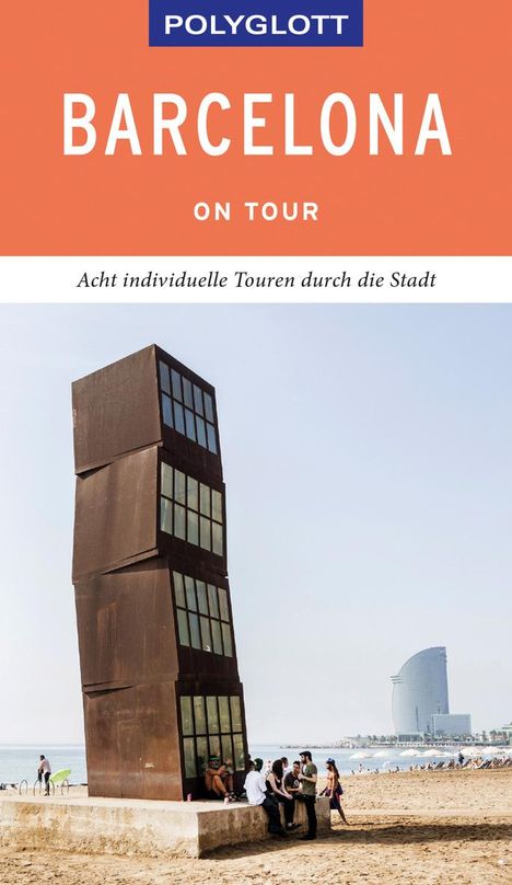 Robert Möginger: POLYGLOTT on tour Reiseführer Barcelona, Buch