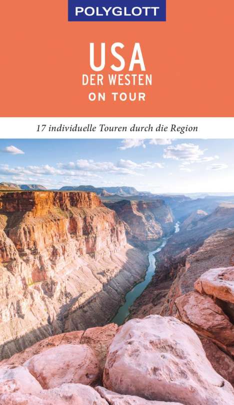 Manfred Braunger: POLYGLOTT on tour Reiseführer USA - Der Westen, Buch