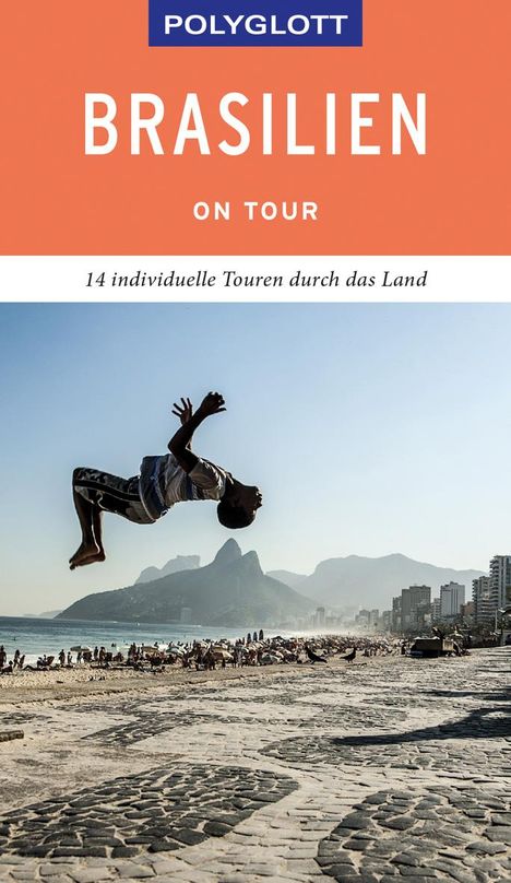 Robin Daniel Frommer: POLYGLOTT on tour Reiseführer Brasilien, Buch