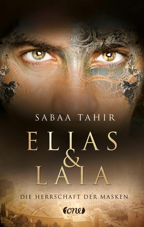 Sabaa Tahir: Tahir, S: Elias &amp; Laia - Die Herrschaft der Masken, Buch