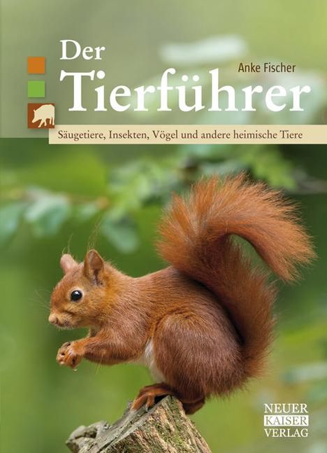 Anke Fischer: Der Tierführer, Buch