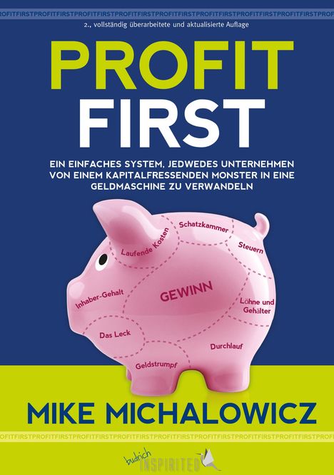 Mike Michalowicz: Profit First, Buch