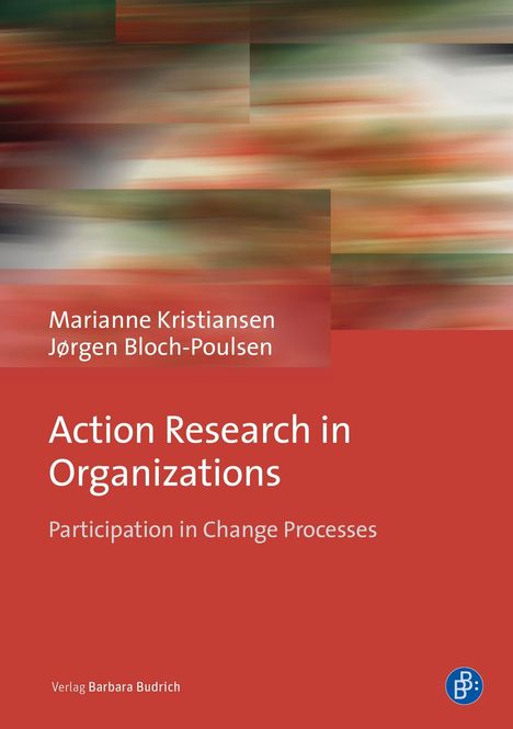 Marianne Kristiansen: Kristiansen, M: Action Research in Organizations, Buch