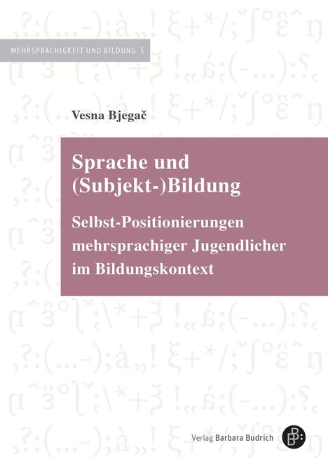 Vesna Bjegac: Sprache und (Subjekt-)Bildung, Buch