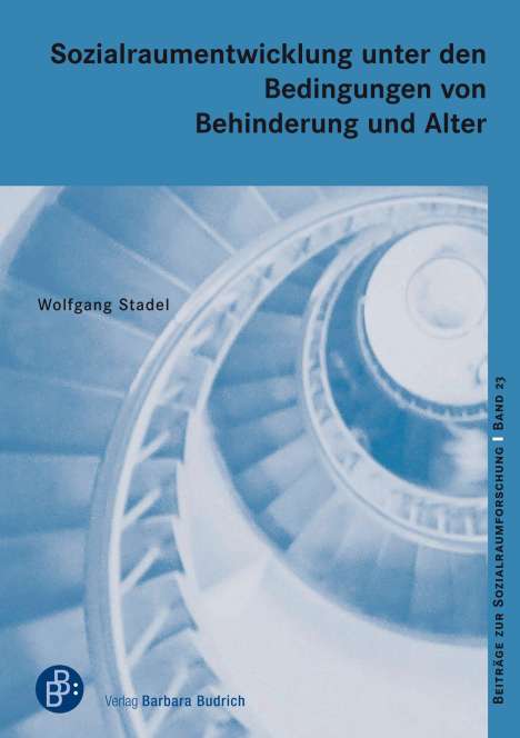 Wolfgang Stadel: Stadel, W: Sozialraumentwicklung unter den Bedingungen von B, Buch