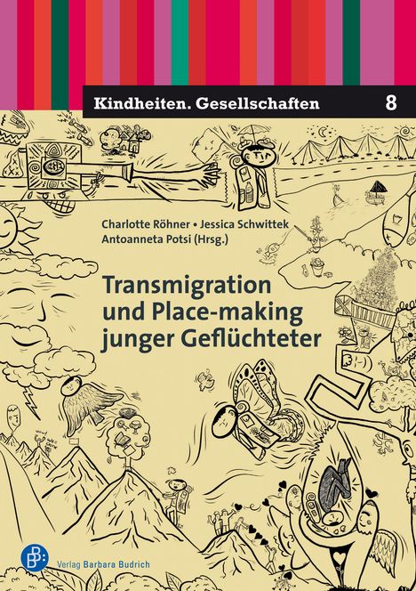 Transmigration und Place-making junger Geflüchteter, Buch