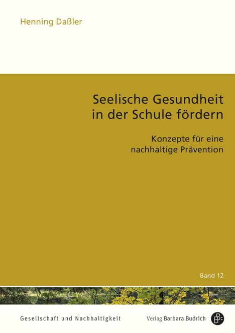 Henning Daßler: Seelische Gesundheit in der Schule fördern, Buch