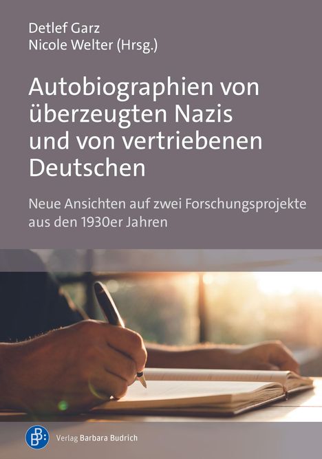 Autobiographien von überzeugten Nazis und von vertriebenen Deutschen, Buch