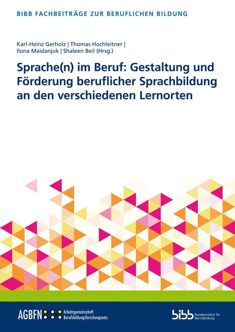Titel: "Sprache(n) im Beruf: Gestaltung und Förderung beruflicher Sprachbildung an den verschiedenen Lernorten." Bunte Dreiecke unten.