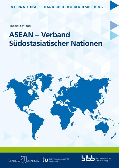 INTERNATIONALES HANDBUCH DER BERUFSBILDUNG. Karte der Welt mit Logos der Universität Osnabrück, TU Dortmund, BIBB.