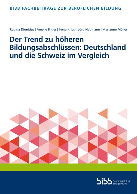 Der Trend zu höheren Bildungsabschlüssen: Deutschland und die Schweiz im Vergleich, Buch