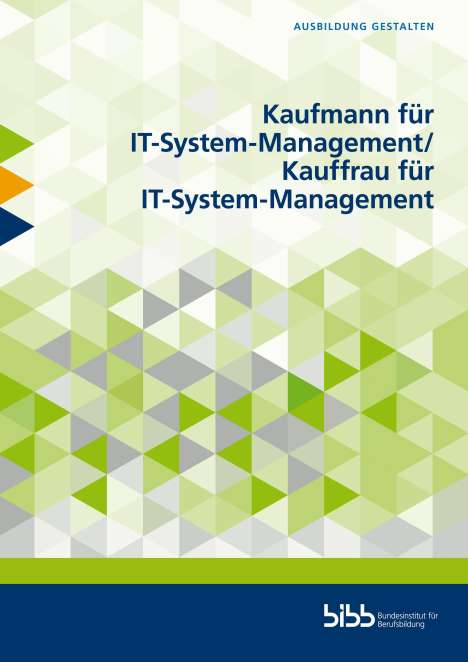 Gerd Blachnik: Blachnik, G: Kaufmann für IT-System-Management/Kauffrau, Buch