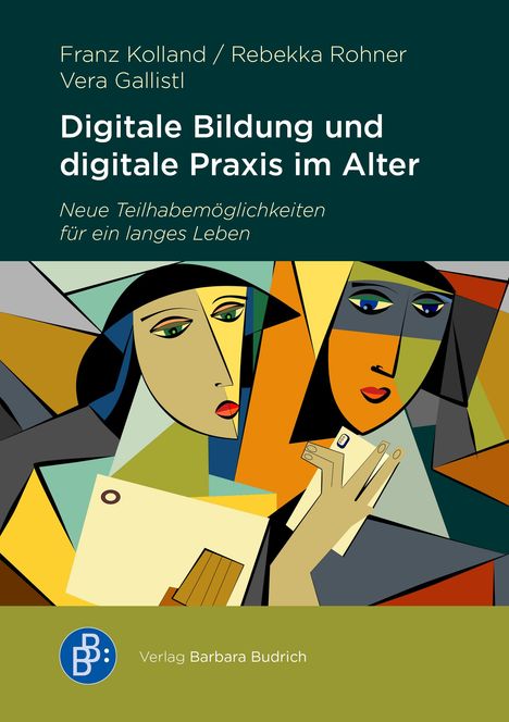 Franz Kolland: Digitale Bildung und digitale Praxis im Alter, Buch