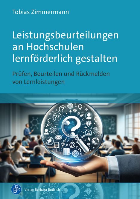 Tobias Zimmermann: Leistungsbeurteilungen an Hochschulen lernförderlich gestalten, Buch