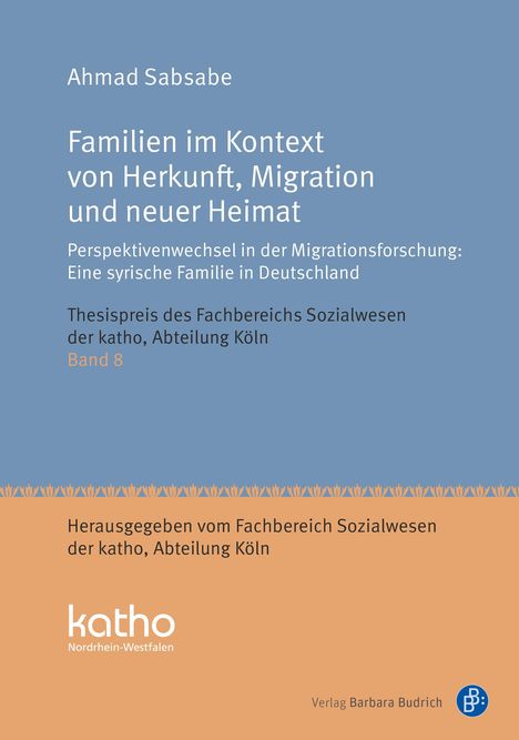 Ahmad Usamah Sabsabe: Familien im Kontext von Herkunft, Migration und neuer Heimat, Buch