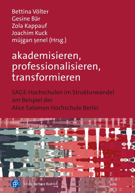 akademisieren, professionalisieren, transformieren, Buch