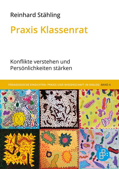 Reinhard Stähling: Praxis Klassenrat, Buch