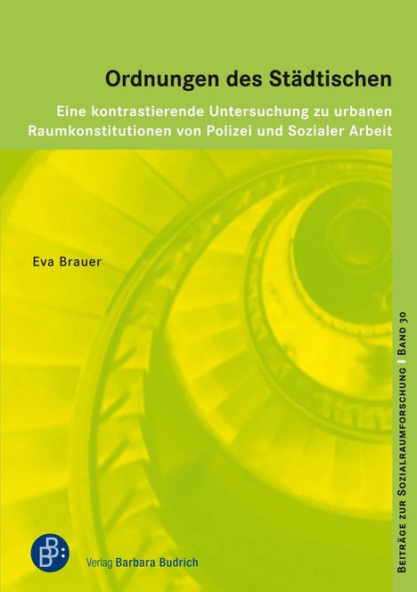 Titel: "Ordnungen des Städtischen", darunter der Autor Eva Brauer. Grünliche Spiraltreppen-Illustration.