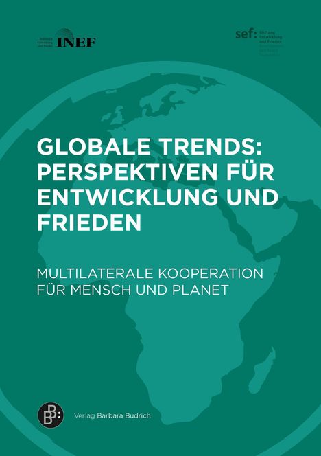 Globale Trends: Perspektiven für Entwicklung und Frieden. Multilaterale Kooperation für Mensch und Planet. Hellblaues Design mit Weltkarte.
