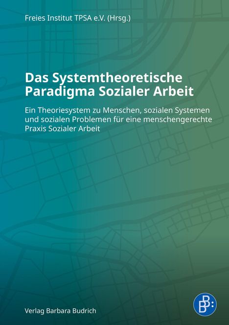 "Das Systemtheoretische Paradigma Sozialer Arbeit" steht groß in der Mitte. Der Hintergrund ist ein abstraktes Muster.