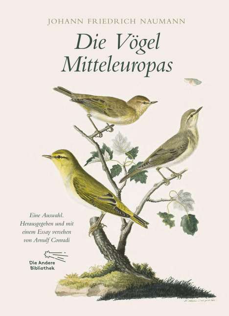 Johann Friedrich Naumann: Die Vögel Mitteleuropas, Buch